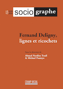 Revue Le Sociographe Hors-série n°13 Fernand Deligny, lignes et ricochets